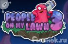Играть в игру Люди на моей лужайке 3 Играть в игру Люди на моей лужайке 3